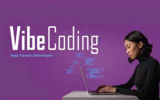 Bukan Sekadar Kode: Vibe Coding 2026 dan 7 Fakta yang Bikin Non-Programmer Kini Bisa Bikin Aplikasi Sendiri—Termasuk dari Ponsel